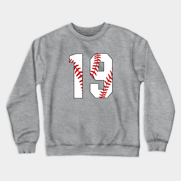 Baseball Number 19 #19 Baseball Shirt Jersey Favorite Player Biggest Fan Crewneck Sweatshirt by TeeCreations